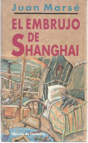 El embrujo de Shanghai