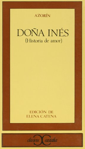 AZORIN Doña Inés Castalia