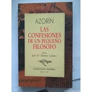 AZORIN Las confesiones de un pequeño filósofo Austral