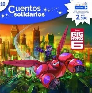 Big Hero 6 cuentos solidarios