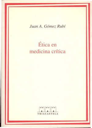 Ética en medicina crítica