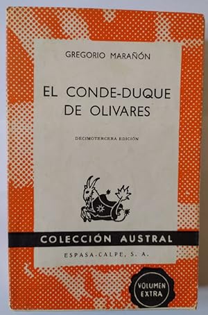 GREGORIO MARAÑON El CondeDuque De Olivares Austral