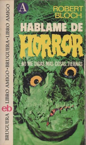 Háblame de horror Robert Bloch