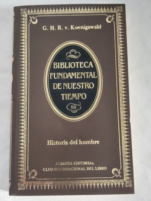 KOENIGSWALD Historia del hombre Alianza CIL