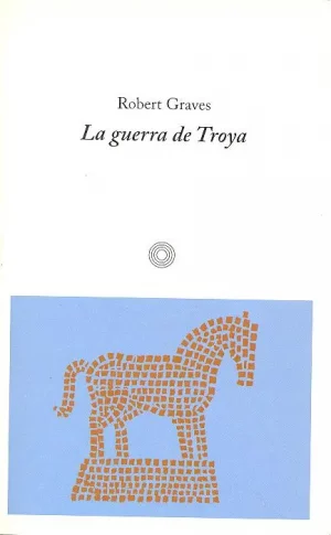 La guerra de Troya de graves