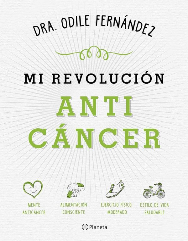 Mi revolución anticáncer