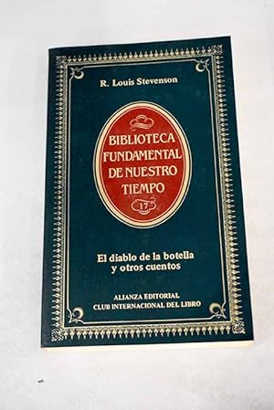 R L STEVENSON El diablo de la botella y otros cuentos Alianza CIL