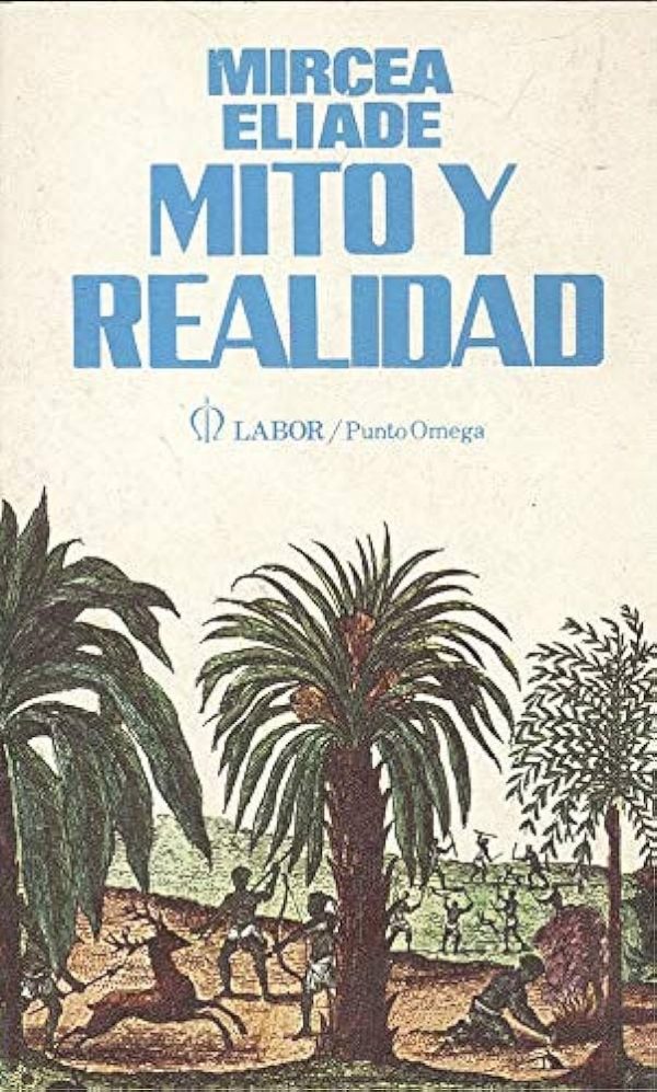 mircea eliade mito y realidad