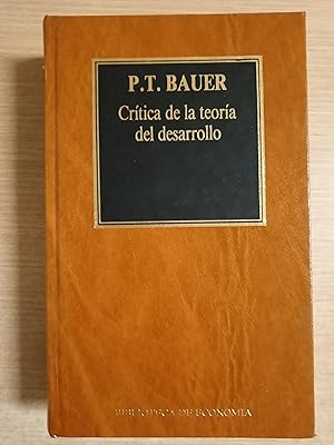 BAUER Crítica de la teoría del desarrollo Bca de economía 11 ORBIS