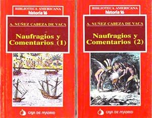 CABEZA DE VACA Naufragios y Comentarios