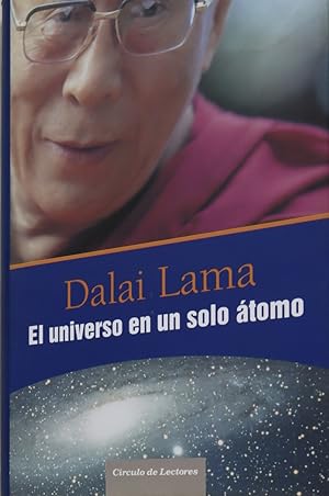 DALAI LAMA El Universo en un solo átomo Circulo