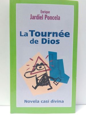 E JARDIEL PONCELA La tournée de dios