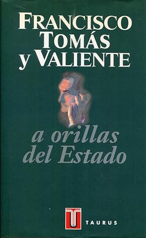 F TOMAS Y VALIENTE A orillas del Estado Taurus