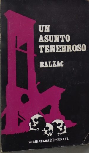 H BALZAC Un asunto tenebroso