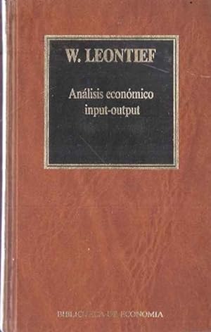 LEONTIEF Análisis económico input-output Bca de economía 16 ORBIS