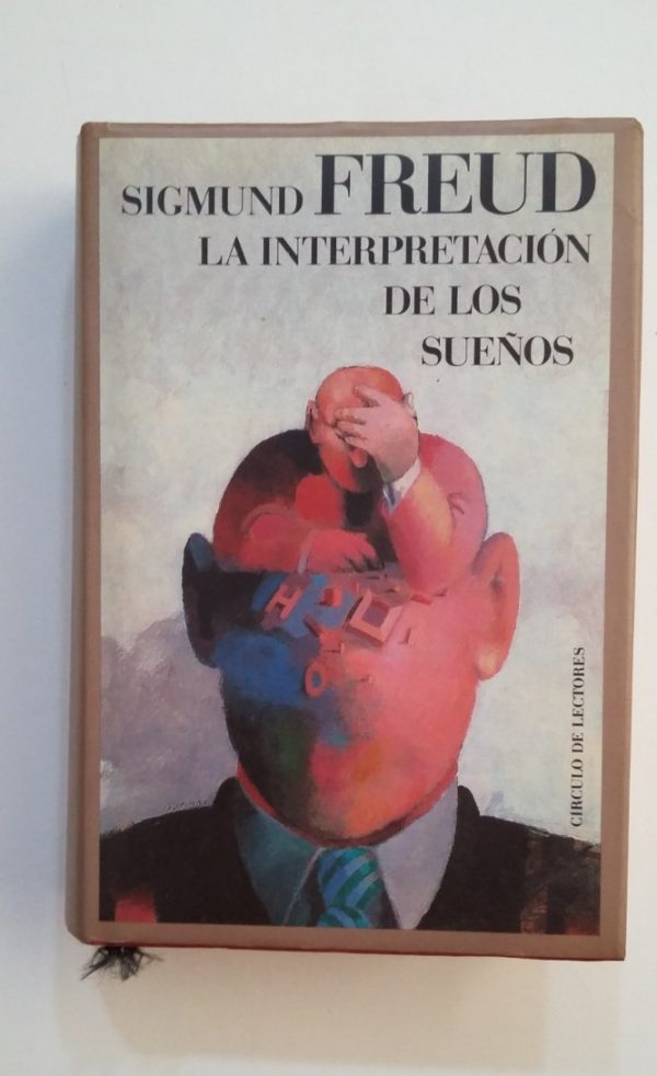 S FREUD interpretación de los sueños Circulo