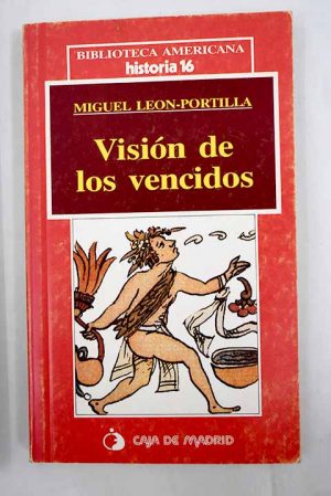 Visión de los vencidos