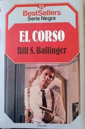 BALLINGER El corso BESTSELLER SERIE NEGRA Nº 53