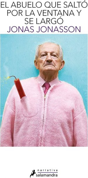 El abuelo que saltó por la ventana