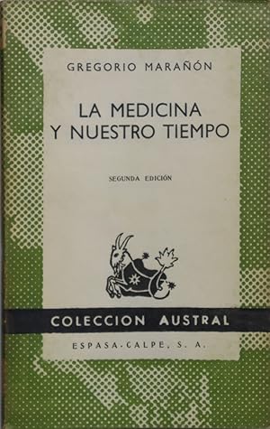 G MARAÑON La medicina y nuestro tiempo Austral