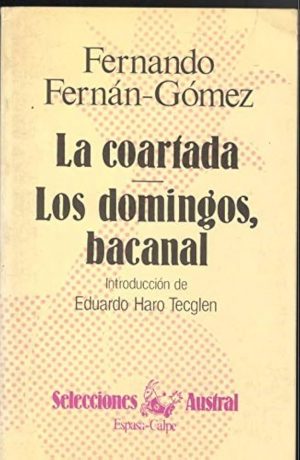 La coartada - Los domingos, bacanal