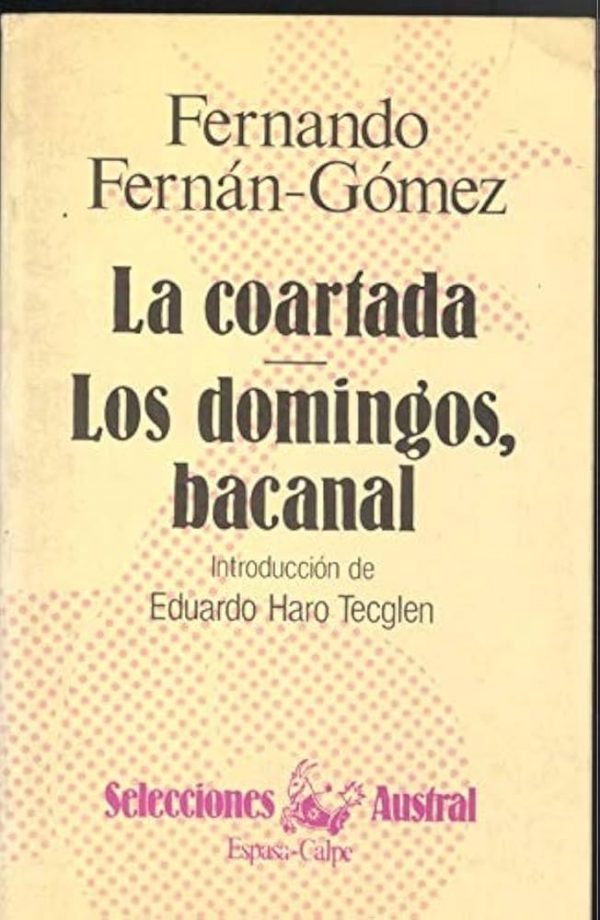 La coartada - Los domingos, bacanal