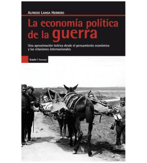 La economía política de la guerra