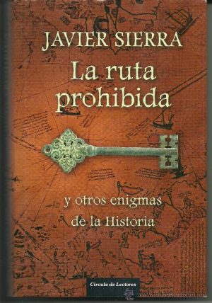 La ruta prohibida