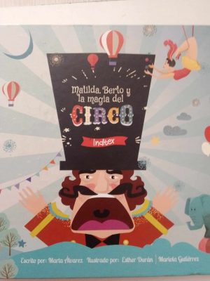 Matilda, Berto y la magia del circo