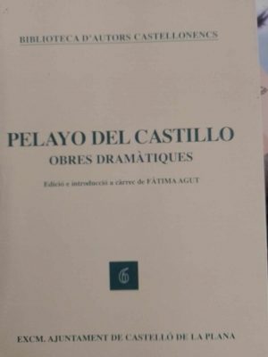 Pelayo del Castillo Obres dramátiques