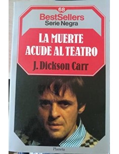 J DICKSON CARR La muerte acude al teatro