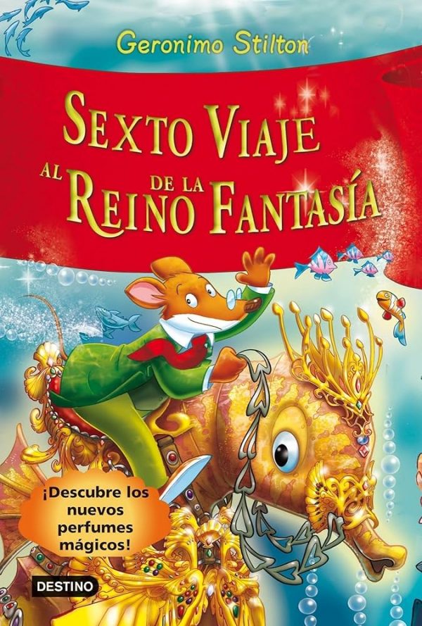 sexto viaje al reino de la fantasía