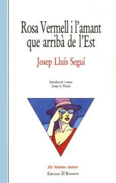 9788476601419 Rosa Vermell i l'amant que arriba de l'est