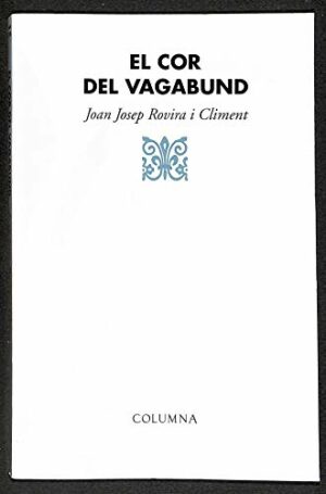 9788478096824 El cor del vagabund