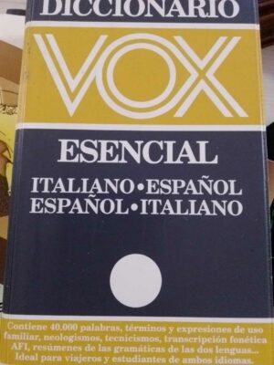 Diccionario esencial VOX Italiano-español Español-italiano