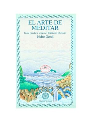 El Arte de Meditar ed Amara