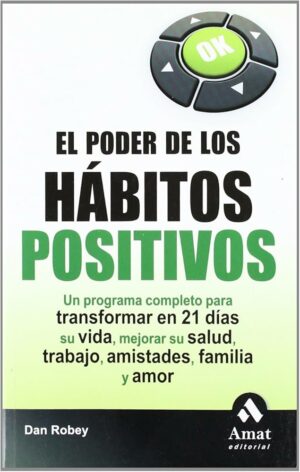 El poder de los hábitos positivos