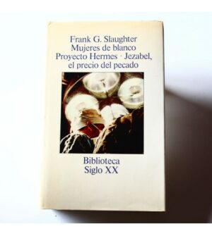 F SLAUGHTER Mujeres de blanco-proyecto Hermes Jezabel,el precio del pecado