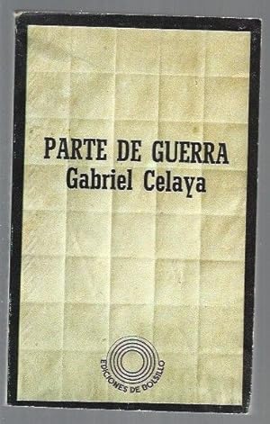 G CELAYA Parte de Guerra