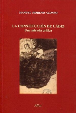 M MORENO La Constitución de Cádiz