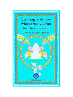 M ROACH La magia de los Maestros Vacios