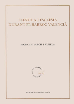 V PITARCH LLengua i esglési durant el barroc valencià