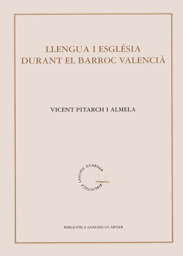 V PITARCH LLengua i esglési durant el barroc valencià