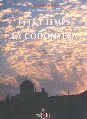 fets i temps de la Codonyera