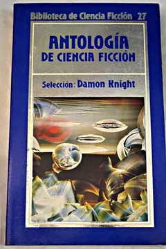 Antología de ciencia ficción Damon Knight