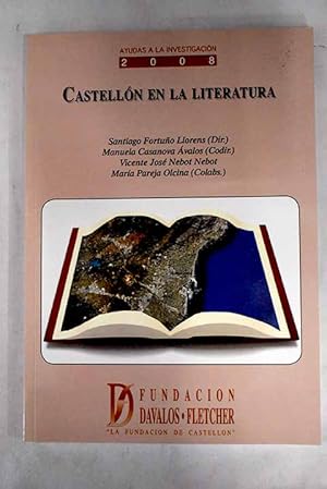 Castellón en la literatura Fundacion Davalos-Fletcher 2008