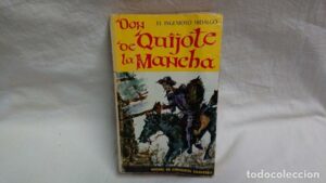 DON QUIJOTE DE LA MANCHA ED RAMÓN SOPENA