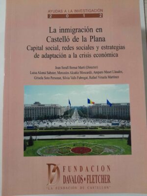 Dávalos La inmigración en Castelló de la Plana