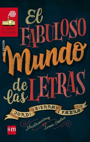 FABULOSO MUNDO DE LAS LETRAS