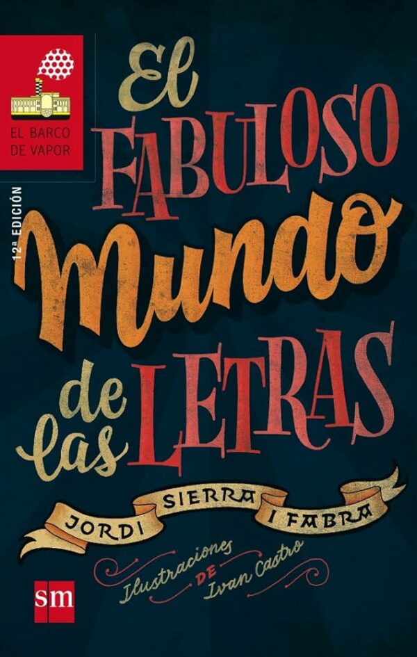 FABULOSO MUNDO DE LAS LETRAS